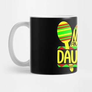 Nacho Average Daughter Mug